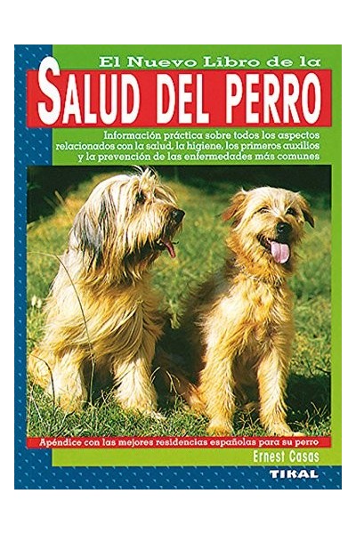El nuevo libro de la salud del perro